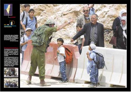 Mαθητές στην Παλαιστίνη περνάνε από τα σημεία ελέγχου των Ισραηλινών για να πάνε στο σχολειό τους.
